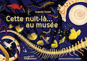 Cette nuit-là... au musée